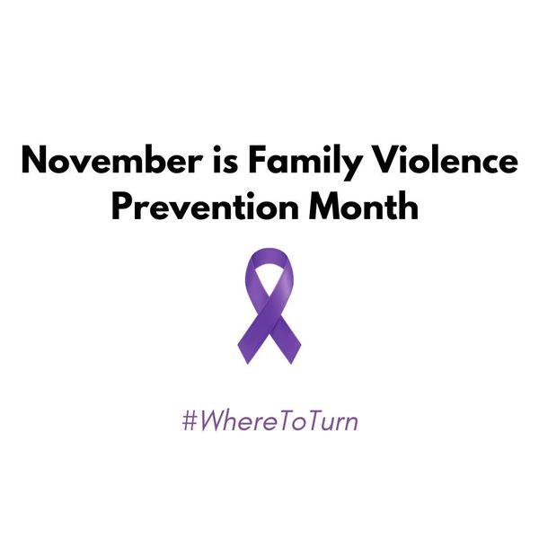 November is Family Violence Prevention Month